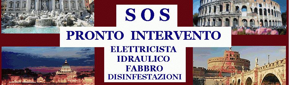 SOS  ELETTRICISTA  ROMA QUARTIERE MONTE-SACRO  FABBRO ROMA QUARTIERE MONTE-SACRO   IDRAULICO URGENTE  ROMA QUARTIERE MONTE-SACRO   DISINFESTAZIONE ROMA QUARTIERE MONTE-SACRO 